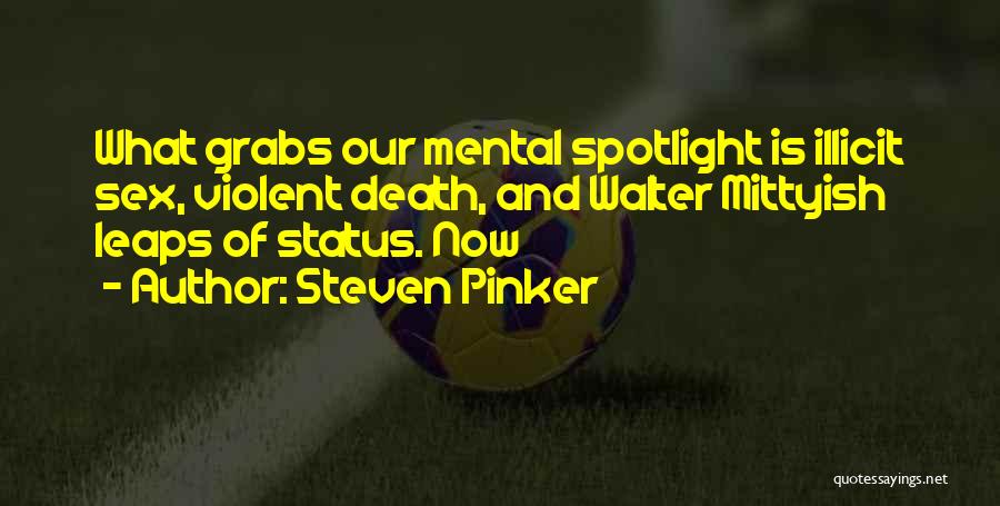 Violent Death Quotes By Steven Pinker