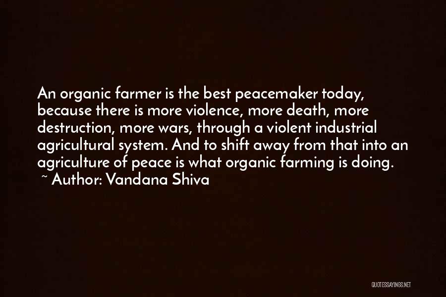 Violent Death Quotes By Vandana Shiva