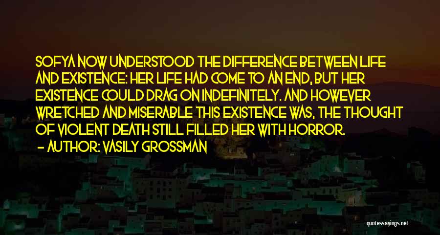 Violent Death Quotes By Vasily Grossman