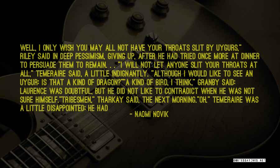 Violent Delights Quotes By Naomi Novik Violent Delights Quotes By Naomi Novik