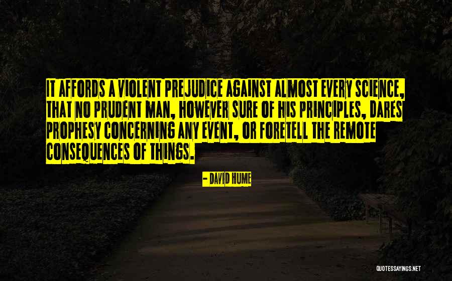 Violent Men Quotes By David Hume Violent Men Quotes By David Hume