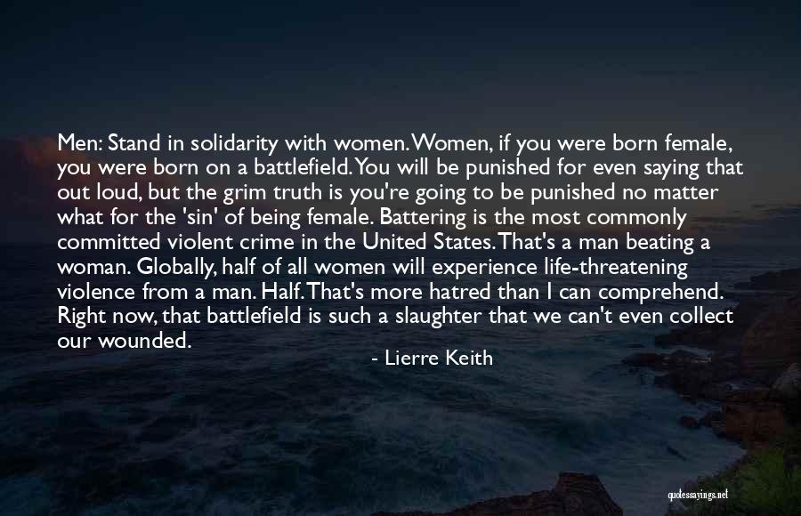 Violent Men Quotes By Lierre Keith Violent Men Quotes By Lierre Keith