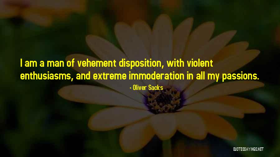 Violent Men Quotes By Oliver Sacks Violent Men Quotes By Oliver Sacks