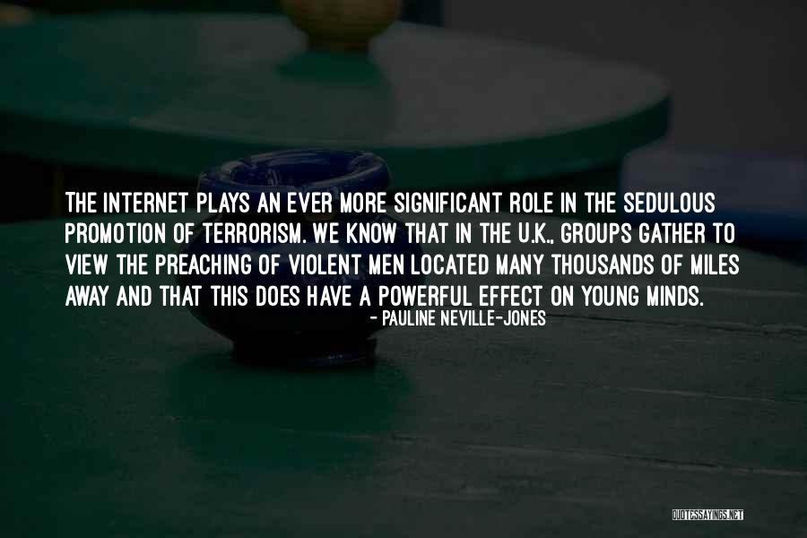 Violent Men Quotes By Pauline Neville-Jones Violent Men Quotes By Pauline Neville-Jones