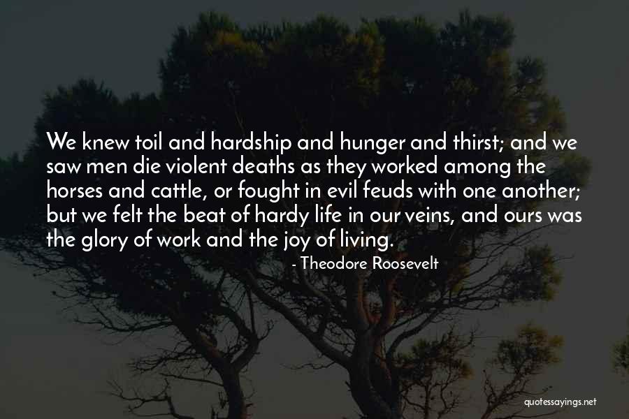 Violent Men Quotes By Theodore Roosevelt Violent Men Quotes By Theodore Roosevelt