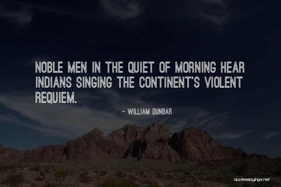 Violent Men Quotes By William Dunbar Violent Men Quotes By William Dunbar