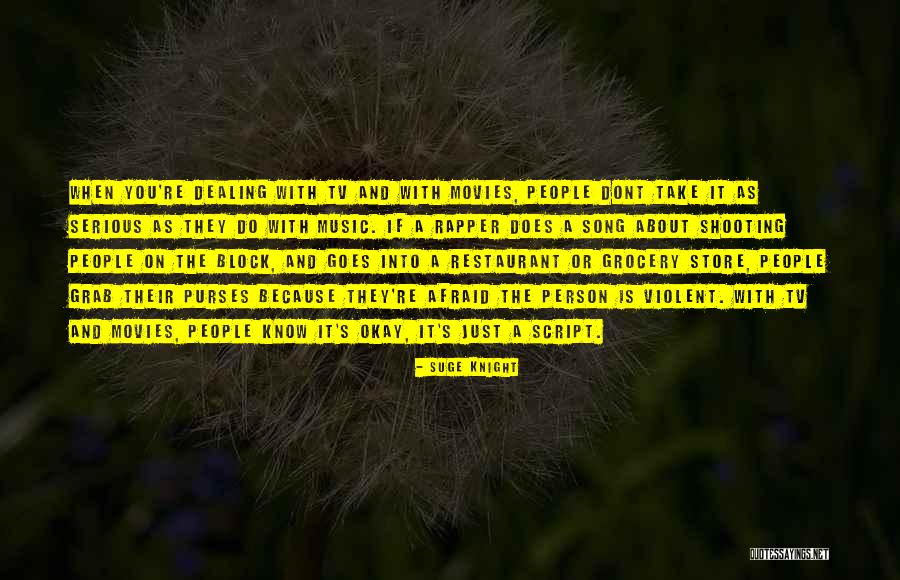 Violent Tv Quotes By Suge Knight Violent Tv Quotes By Suge Knight