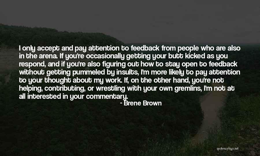 Violentos Sinonimo Quotes By Brene Brown Violentos Sinonimo Quotes By Brene Brown
