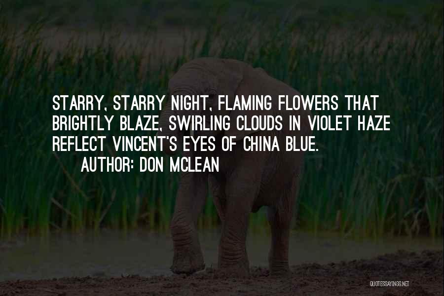 Violet Flower Quotes By Don McLean