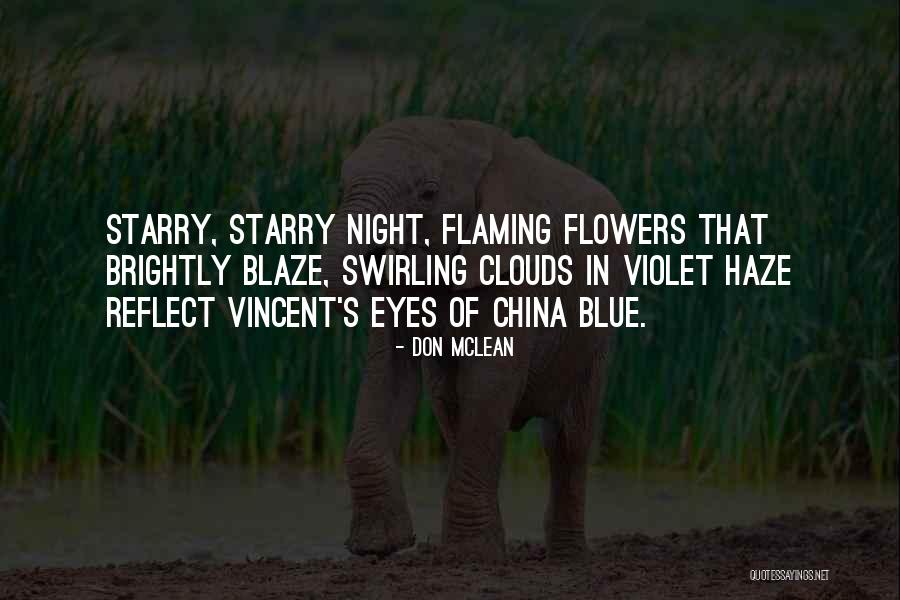 Violet Flower Quotes By Don McLean