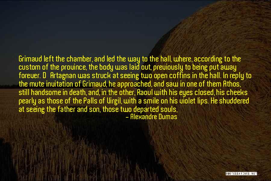 Violet Hall Quotes By Alexandre Dumas Violet Hall Quotes By Alexandre Dumas