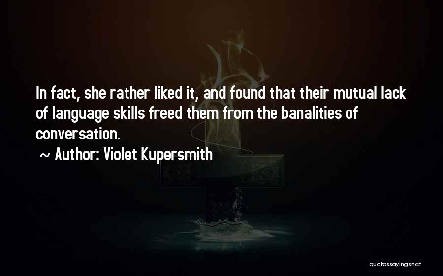 Violet Kupersmith Quotes 541097