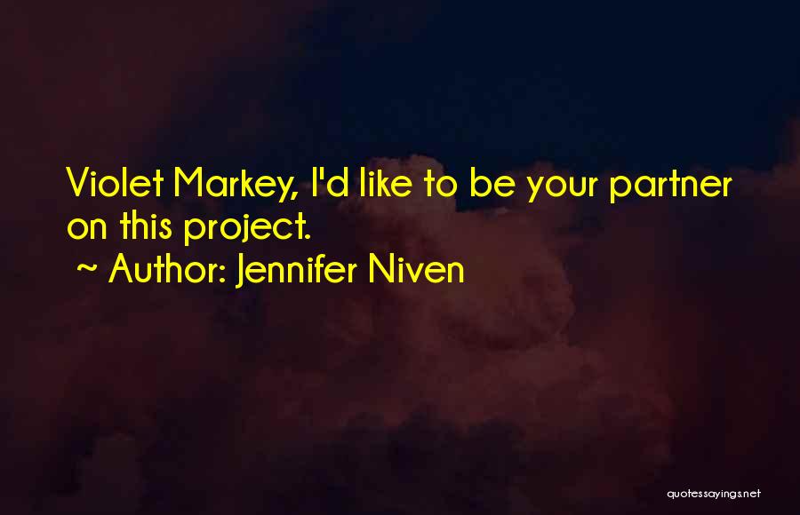 Violet Markey Quotes By Jennifer Niven