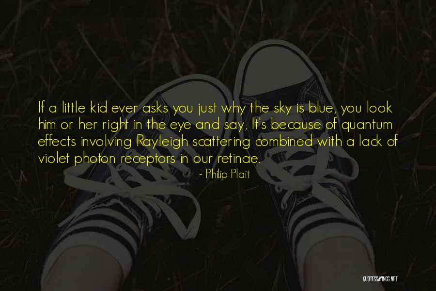 Violet Sky Quotes By Philip Plait Violet Sky Quotes By Philip Plait