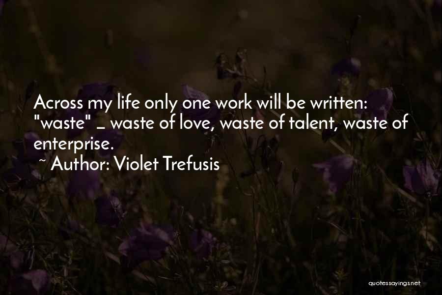 Violet Trefusis Quotes 1245543