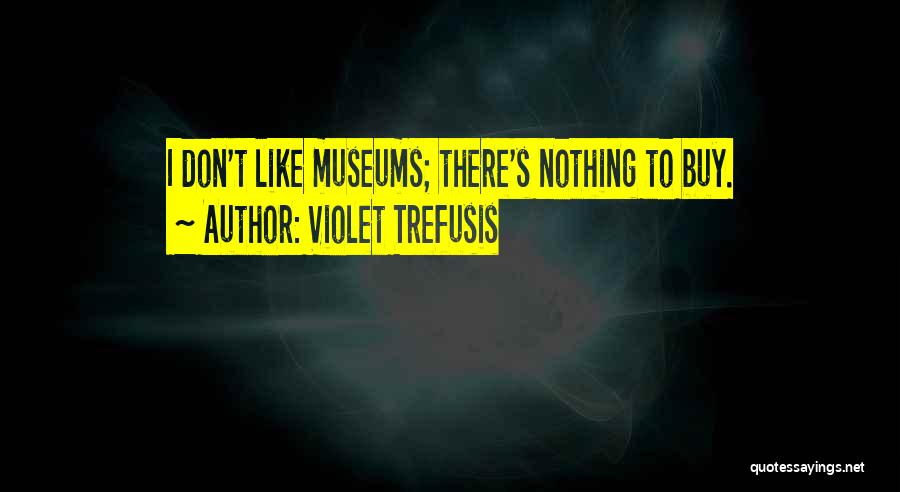 Violet Trefusis Quotes 1603224