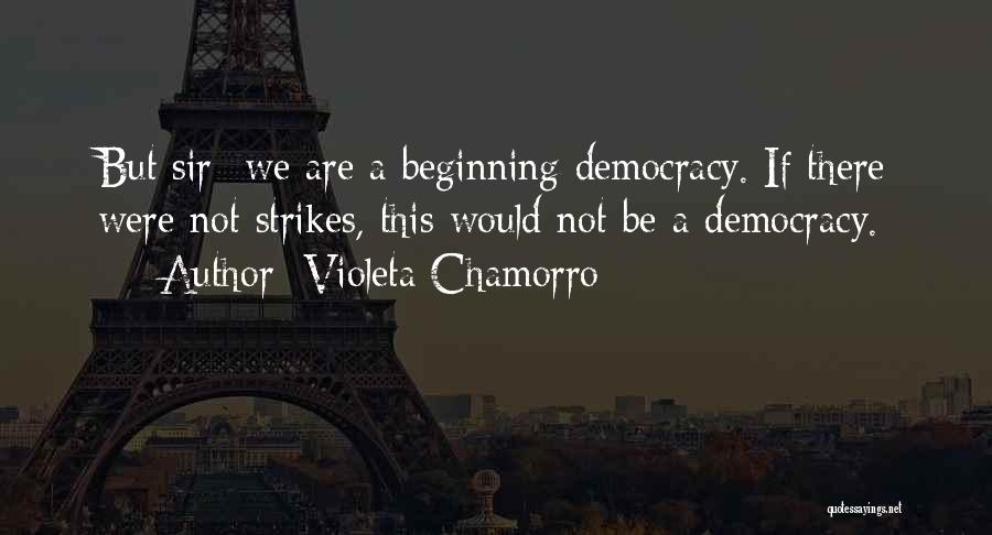 Violeta Chamorro Quotes 2050961