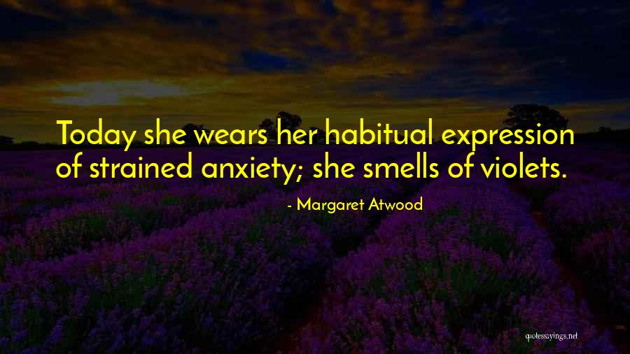 Violets Best Quotes By Margaret Atwood