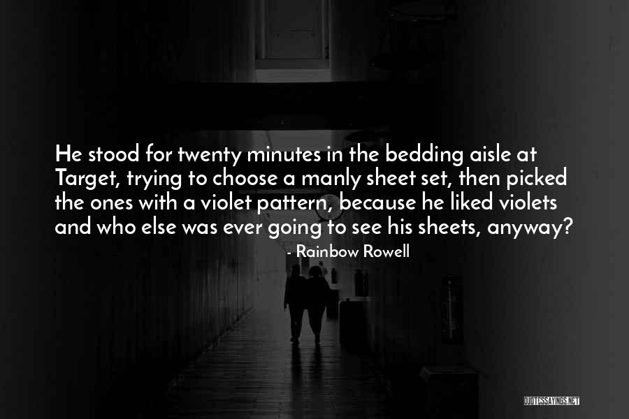 Violets Best Quotes By Rainbow Rowell