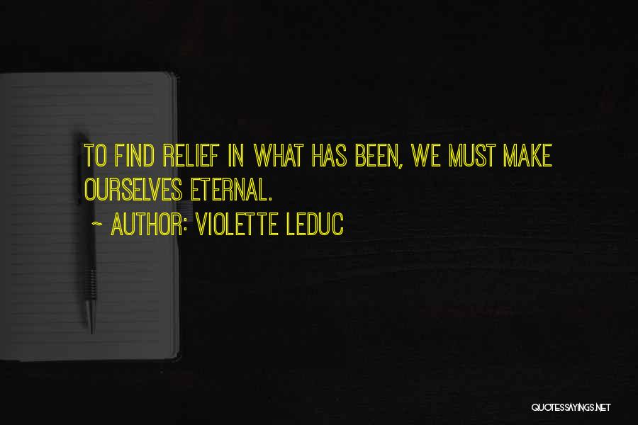 Violette Leduc Quotes 1871918