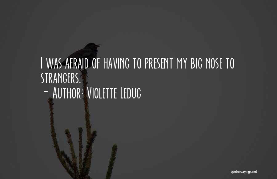 Violette Leduc Quotes 594567