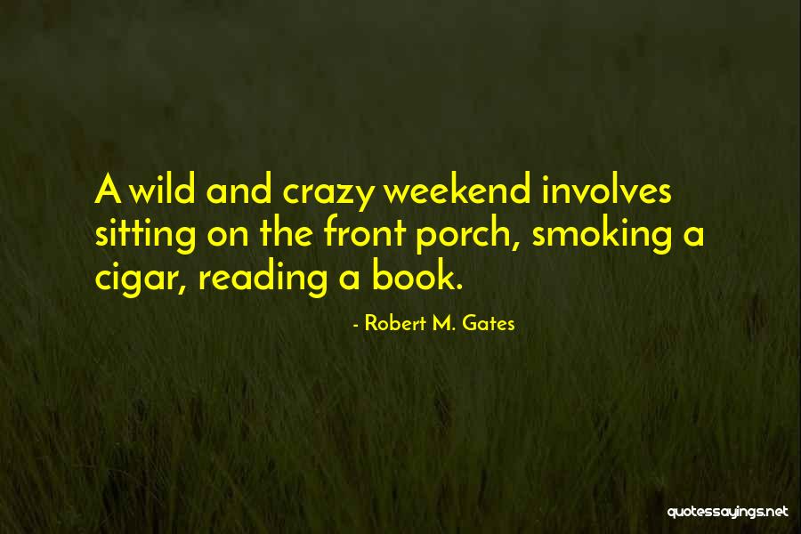 Violettes Vegan Quotes By Robert M. Gates Violettes Vegan Quotes By Robert M. Gates