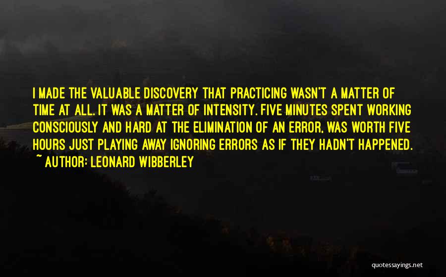 Violin Practice Quotes By Leonard Wibberley
