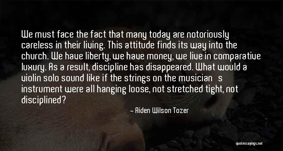 Violin Quotes By Aiden Wilson Tozer