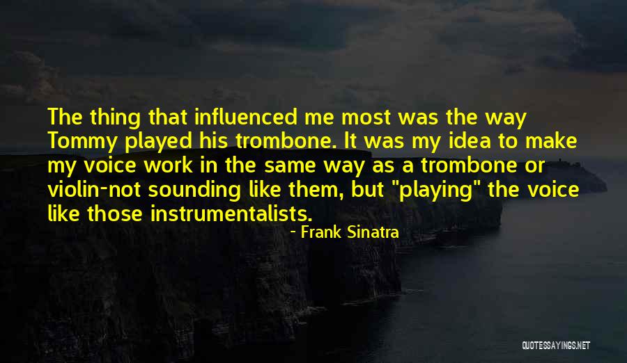 Violin Quotes By Frank Sinatra