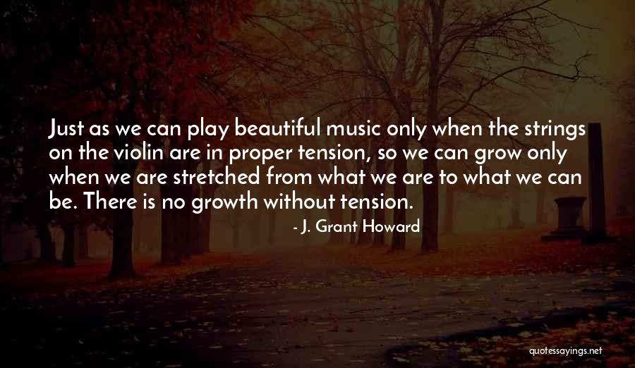 Violin Quotes By J. Grant Howard