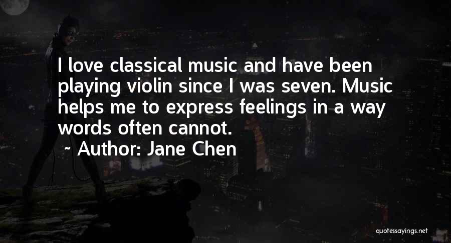 Violin Quotes By Jane Chen