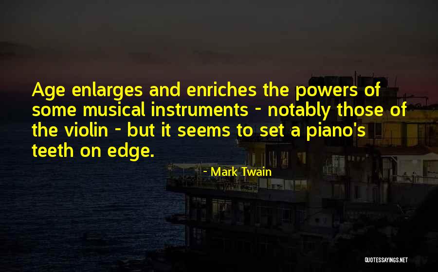 Violin Quotes By Mark Twain