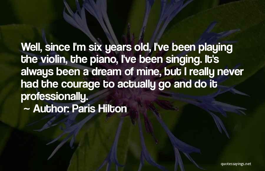 Violin Quotes By Paris Hilton