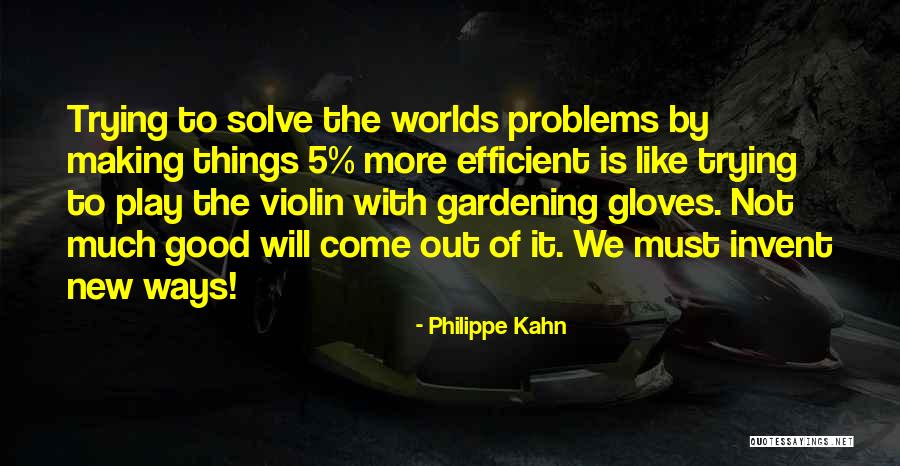 Violin Quotes By Philippe Kahn