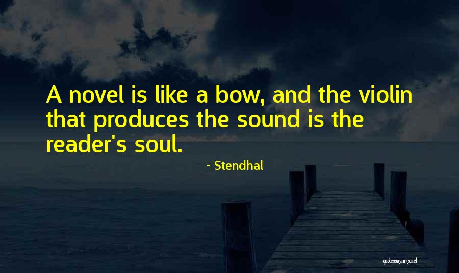 Violin Quotes By Stendhal