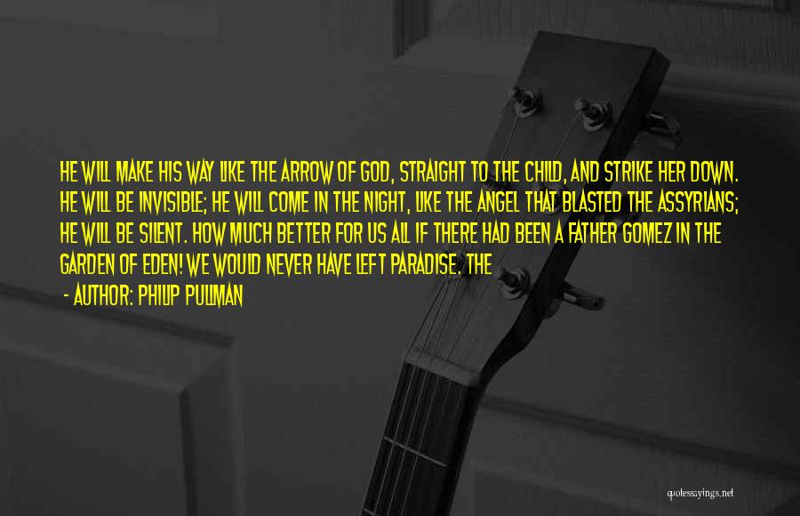 Violines Romanticos Quotes By Philip Pullman