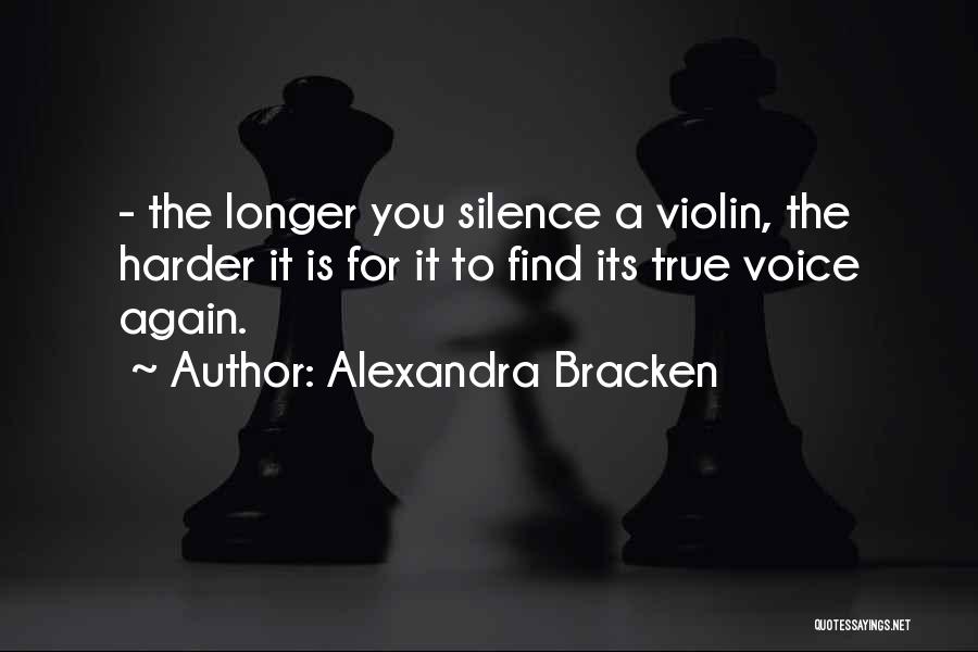 Violinist Quotes By Alexandra Bracken