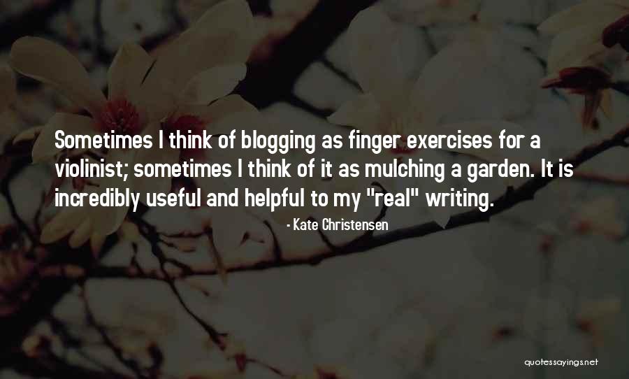 Violinist Quotes By Kate Christensen