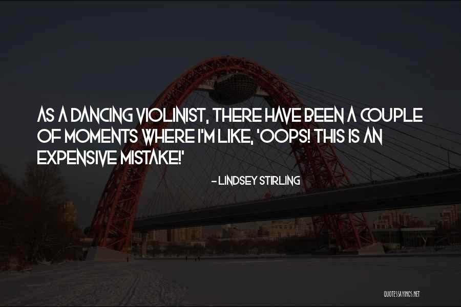 Violinist Quotes By Lindsey Stirling