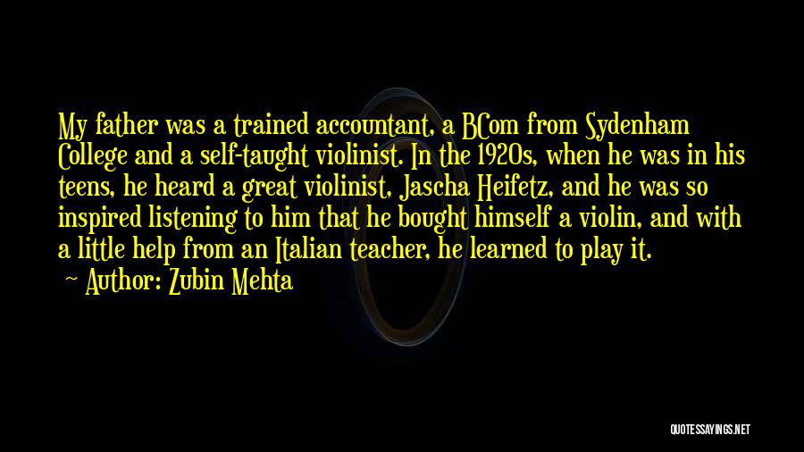 Violinist Quotes By Zubin Mehta