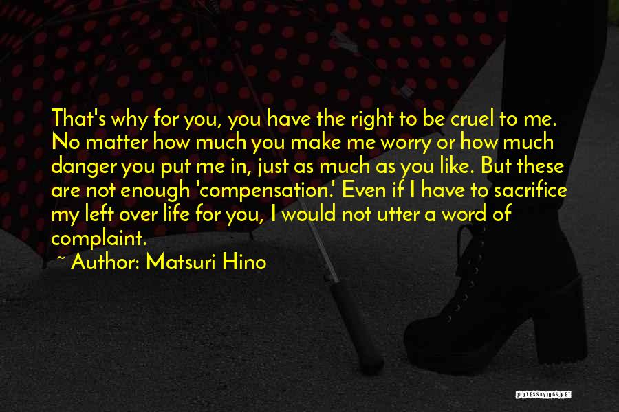 Viongozi Wenye Quotes By Matsuri Hino