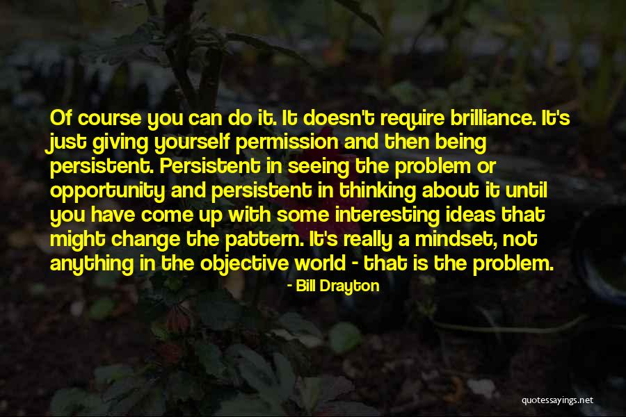 Vioolence Quotes By Bill Drayton Vioolence Quotes By Bill Drayton