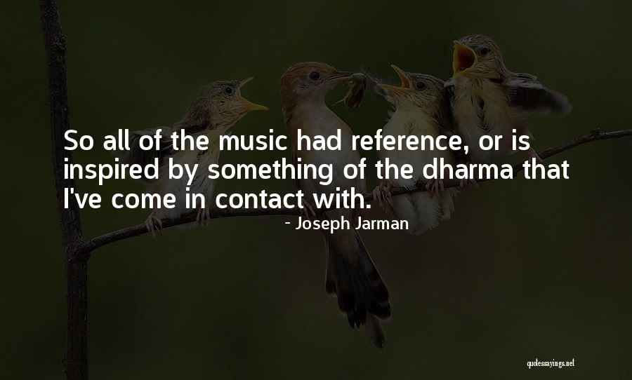 Viorica Ancuta Quotes By Joseph Jarman Viorica Ancuta Quotes By Joseph Jarman