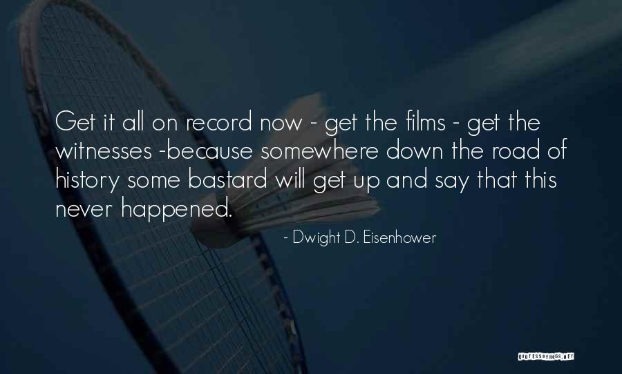 Viottolo Significato Quotes By Dwight D. Eisenhower Viottolo Significato Quotes By Dwight D. Eisenhower