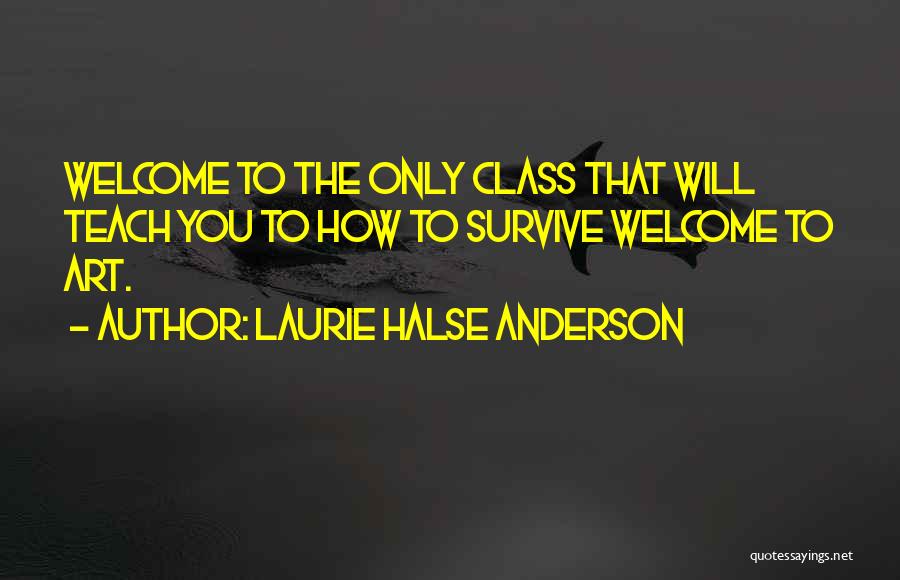 Vip Movie Quotes By Laurie Halse Anderson