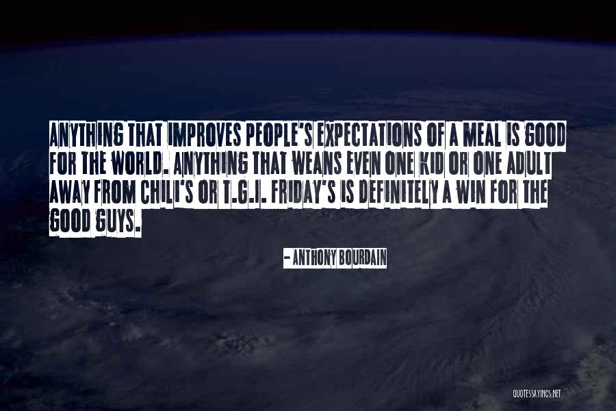 Vipaji Tv Quotes By Anthony Bourdain Vipaji Tv Quotes By Anthony Bourdain
