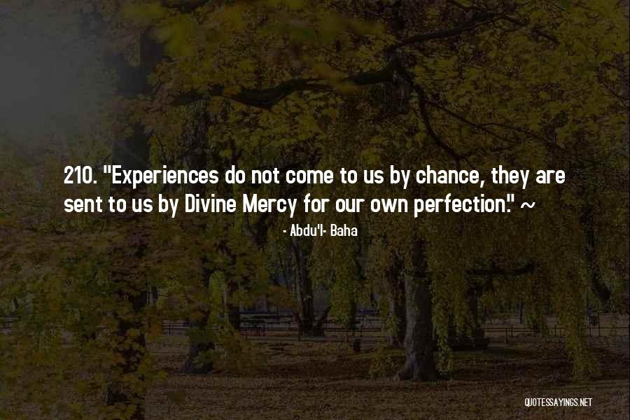 Vipond Rock Quotes By Abdu'l- Baha Vipond Rock Quotes By Abdu'l- Baha
