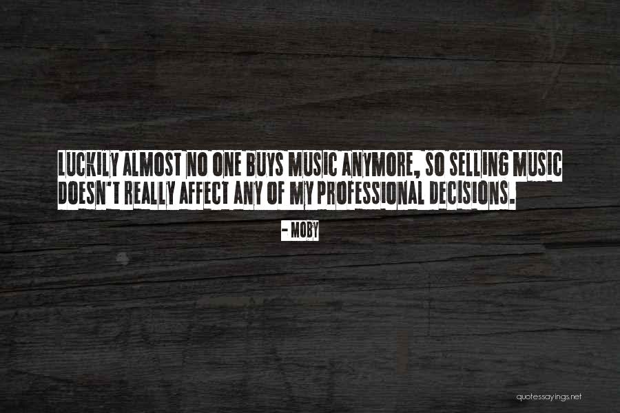 Vippins Quotes By Moby Vippins Quotes By Moby