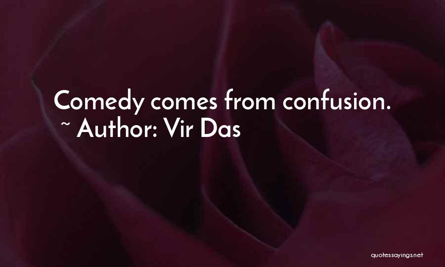 Vir Das Quotes 392805