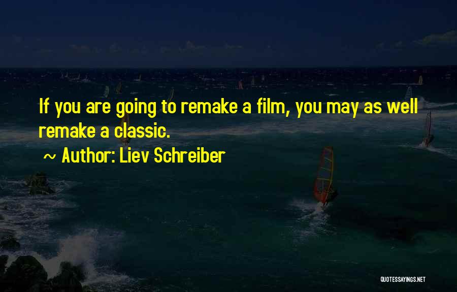 Virabhadra Quotes By Liev Schreiber